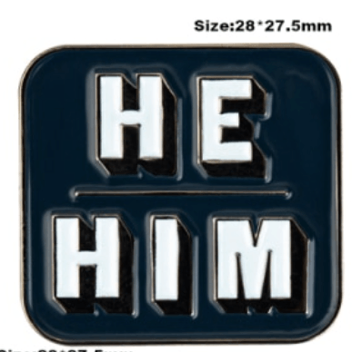 He Him Enamel Pin - Take A Peek